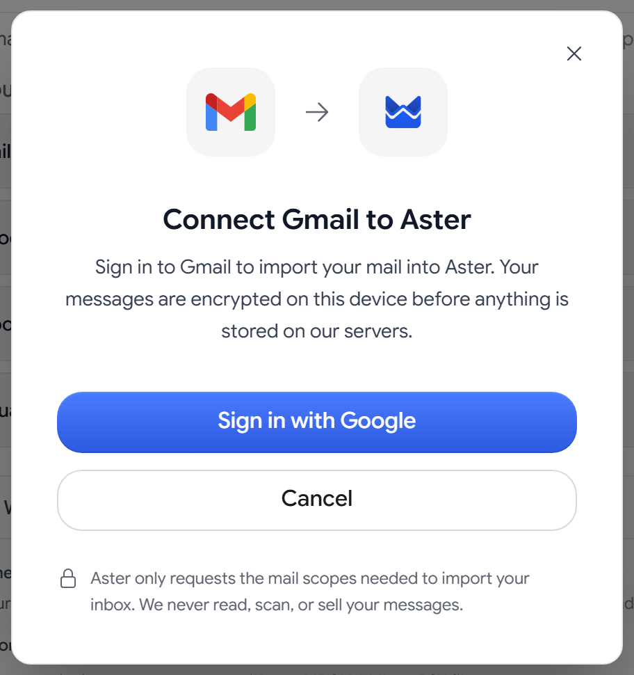 The Connect Gmail dialog, with a Sign in with Google button and a note that Aster only requests access to your mail.